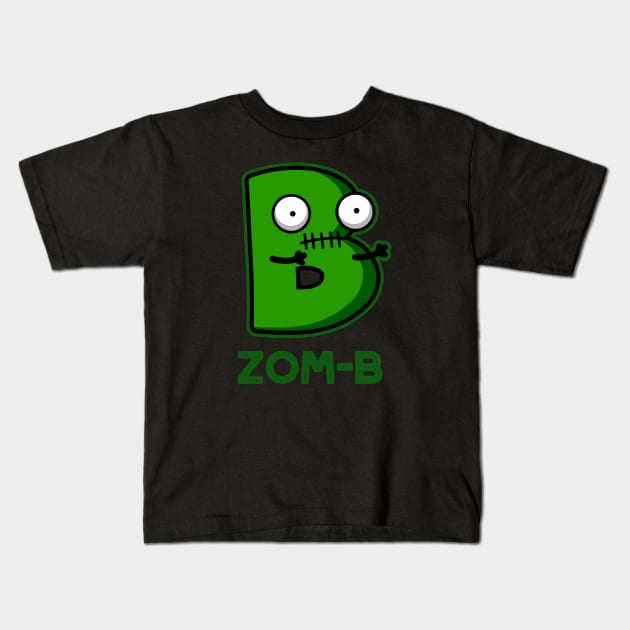 Zom-b Cute Halloween Zombie Alphabet Pun Kids T-Shirt by punnybone